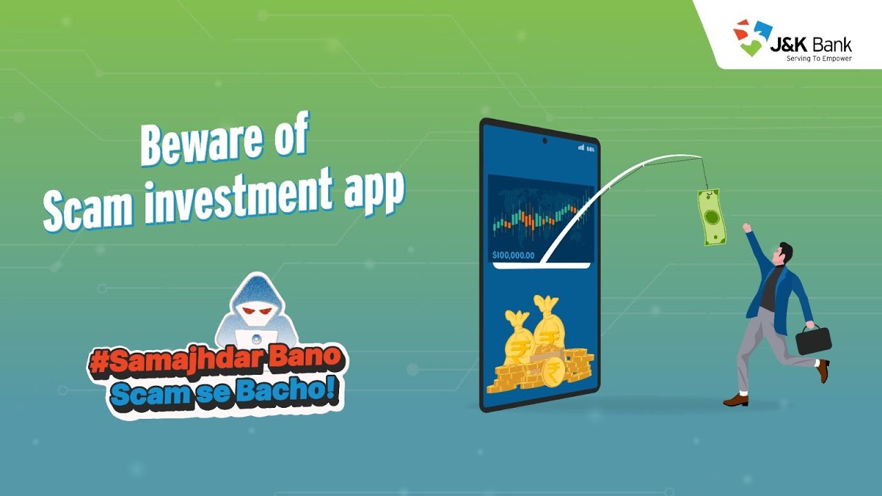 Investment App Scam | Digital Fraud Awareness | J&K Bank