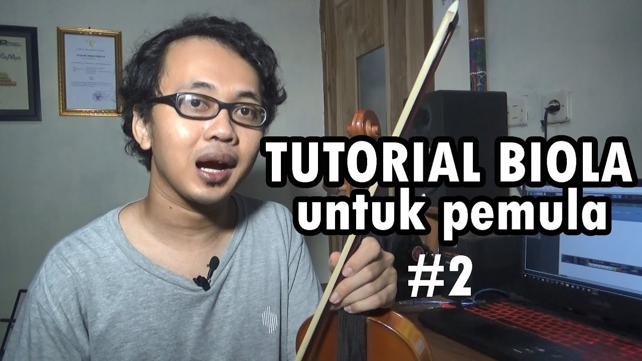 Tutorial Biola Pemula (#2) - Tangga Nada Pertama di Biola