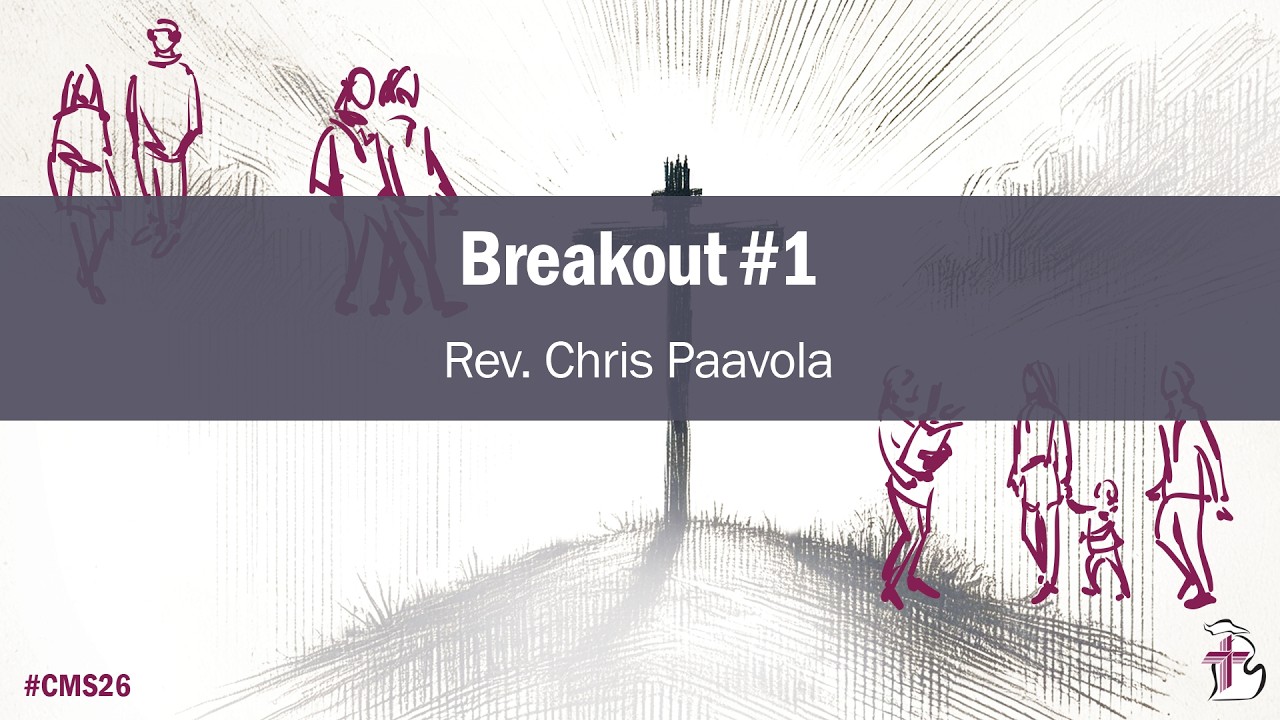 Pray What You See | Rev. Chris Paavola | Congregational Ministry Summit 2026