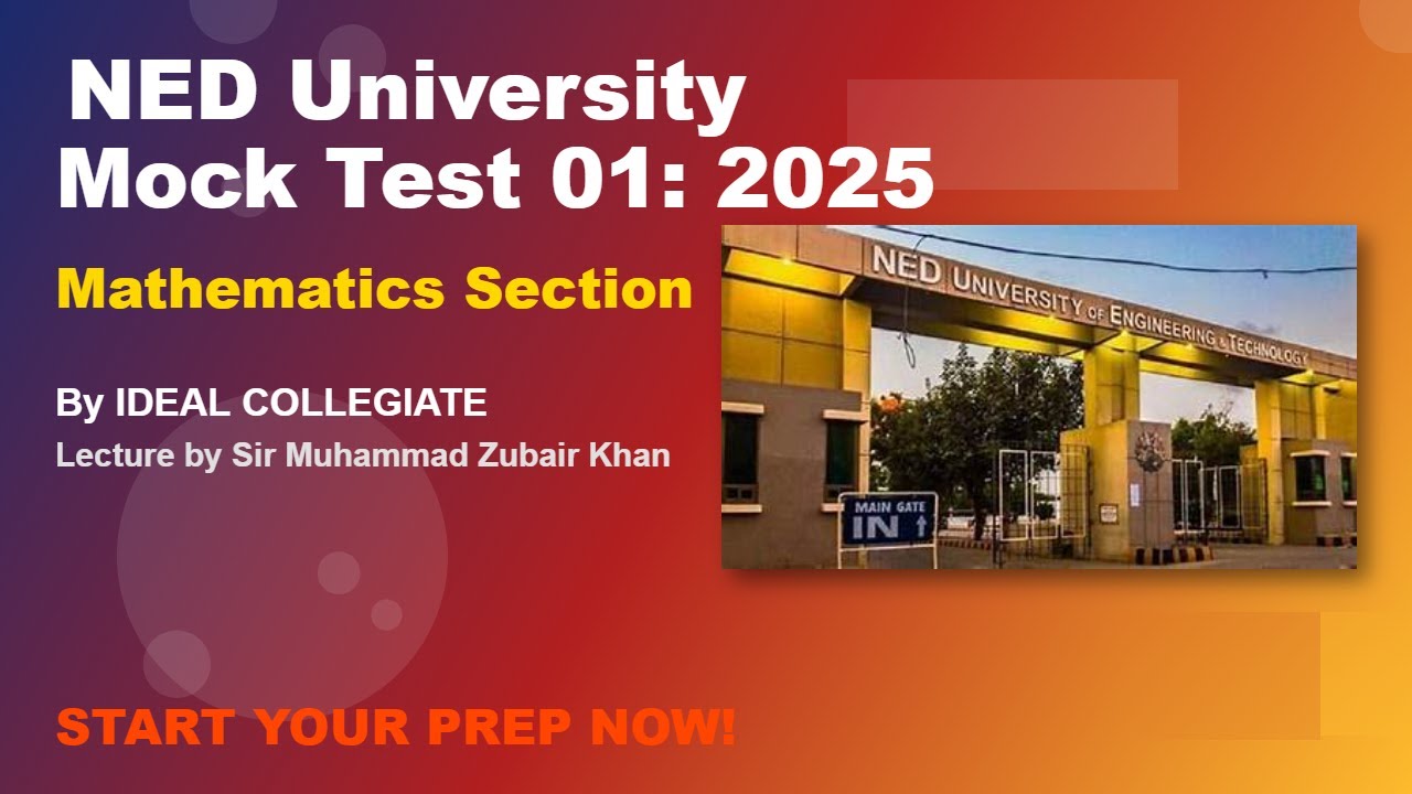 NED ECAT 2025 Math Mock Test 01: Complete Solutions & Exam Strategy | Lecture 04 | ECAT | NEDUET