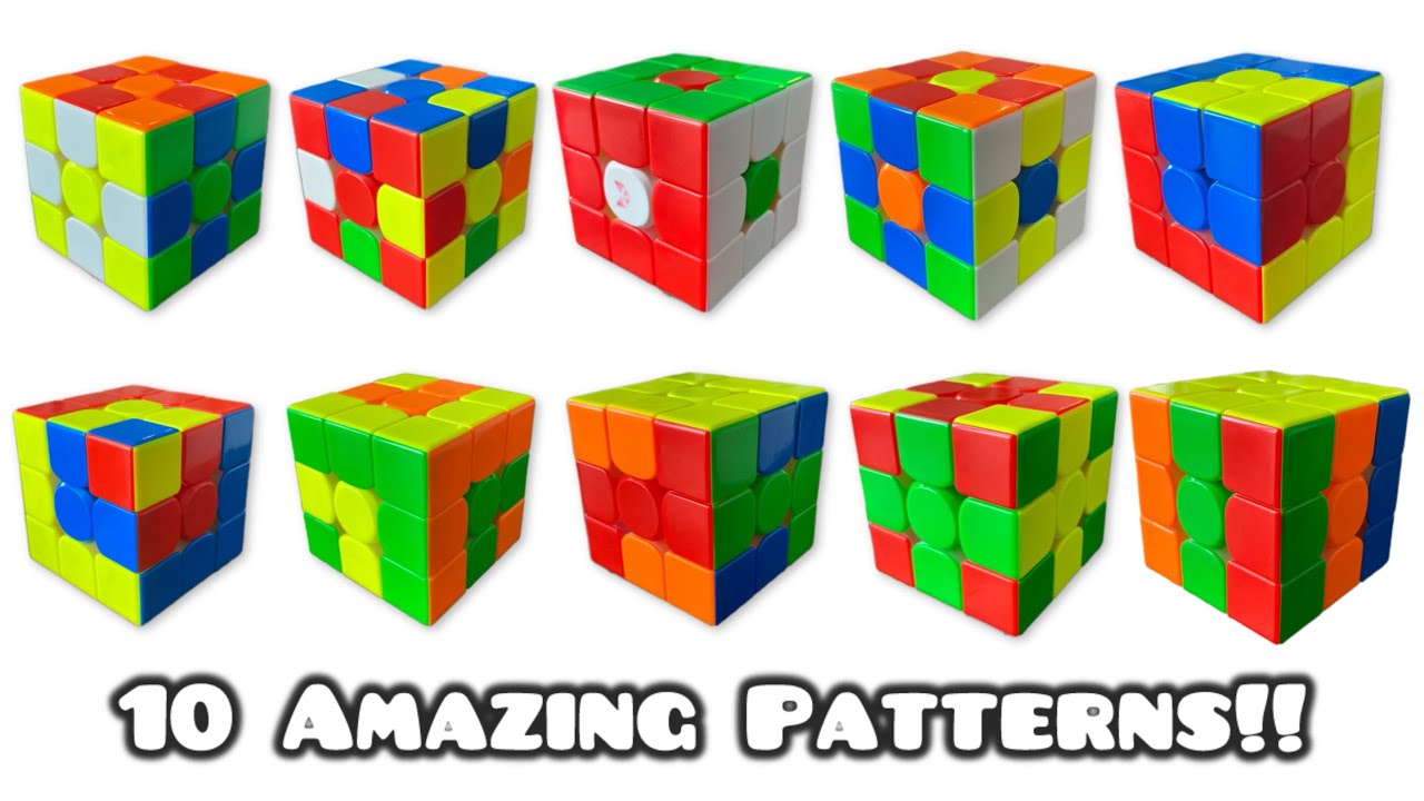 Ten Amazing Patterns on a 3x3 Rubik’s Cube