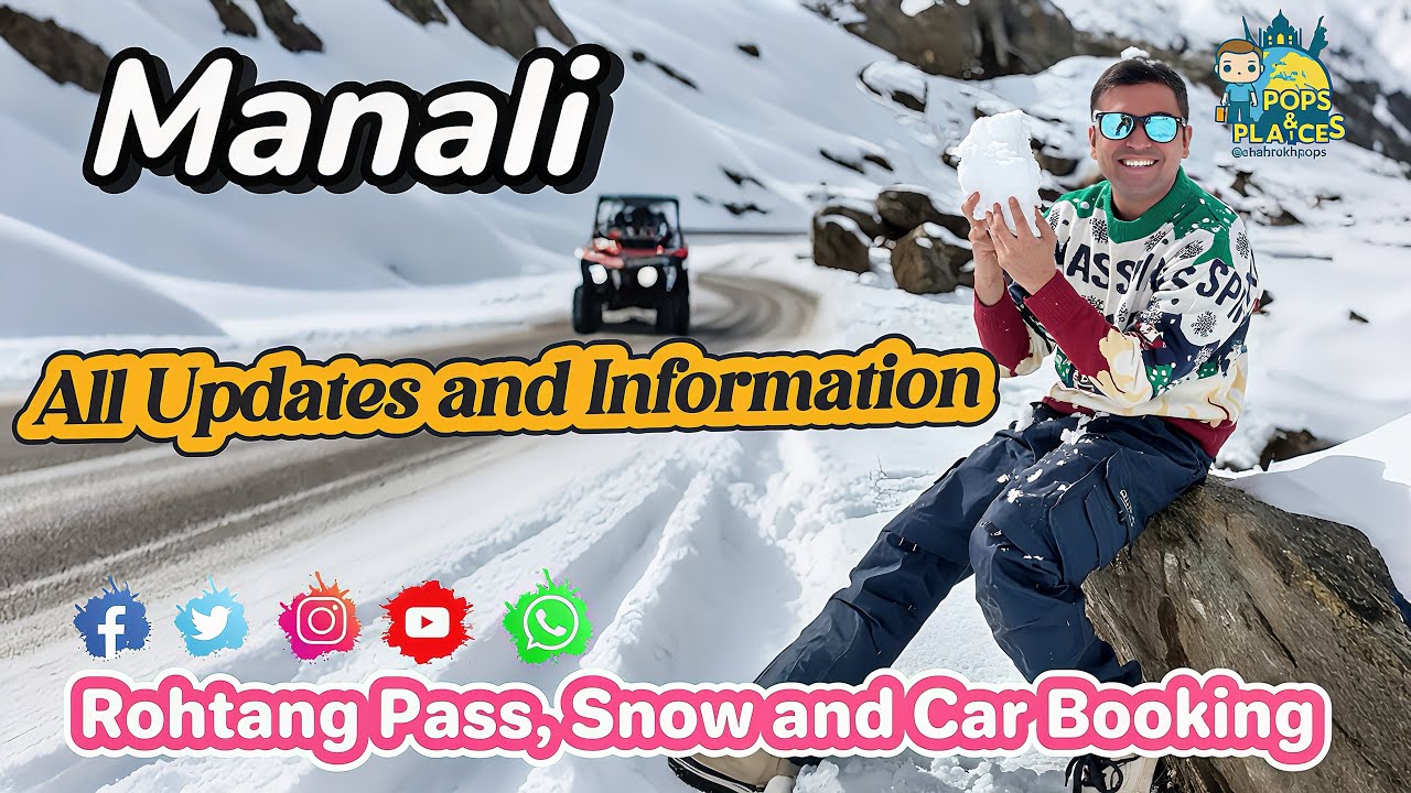 Manali Latest Update 2025 ❄️ | Rohtang pass Last Date and Snow Update | Manali all Snow Points 