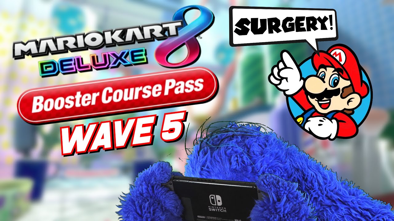 I Played MK8D Booster Course Pass Wave 5 and Had More Surgery