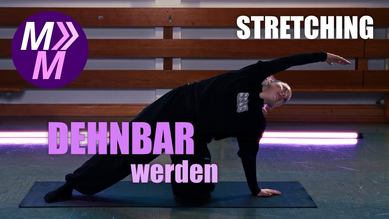 DEHNBAR werden | Stretching | Marlene Moves