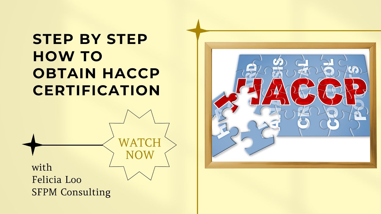 Step By Step How To Obtain HACCP Certification