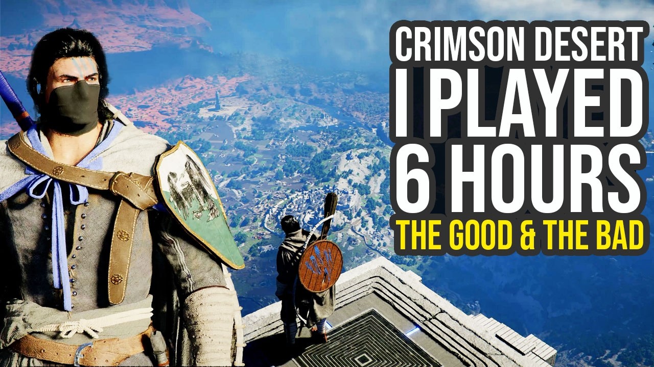 I Played 6 Hours Of A New Version Of Crimson Desert - The Good & Bad... (Crimson Desert Gameplay)
