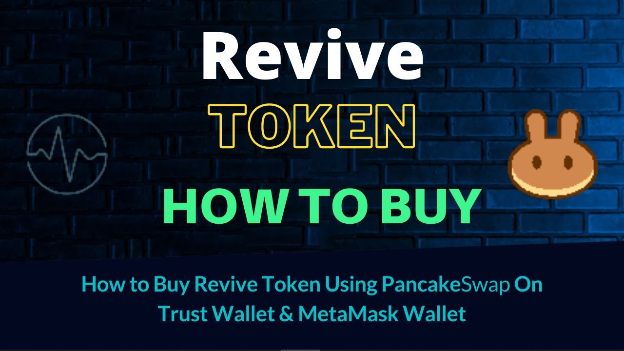 How to Buy Revive Token (REV) Using PancakeSwap On Trust Wallet OR MetaMask Wallet