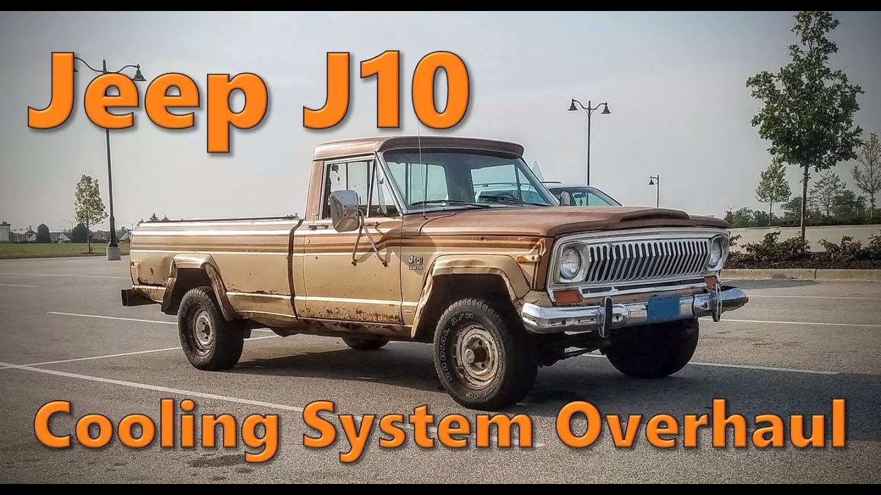 Cooling System Rebuild | Jeep J10 Build