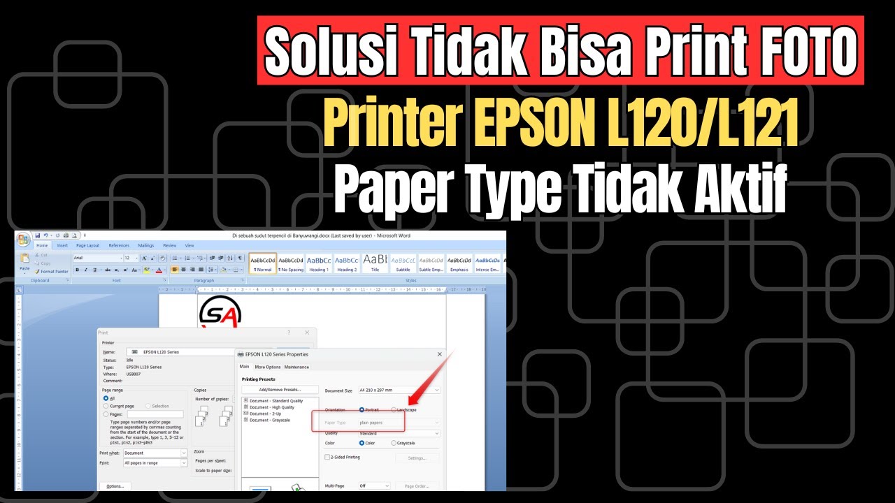 Cara Print Foto di Printer EPSON L120 atau L121 karena Paper Type Tidak Aktif