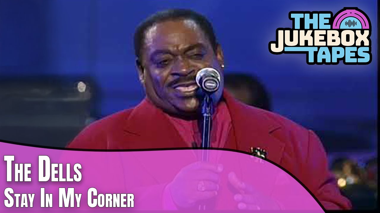 Stay In My Corner - The Dells