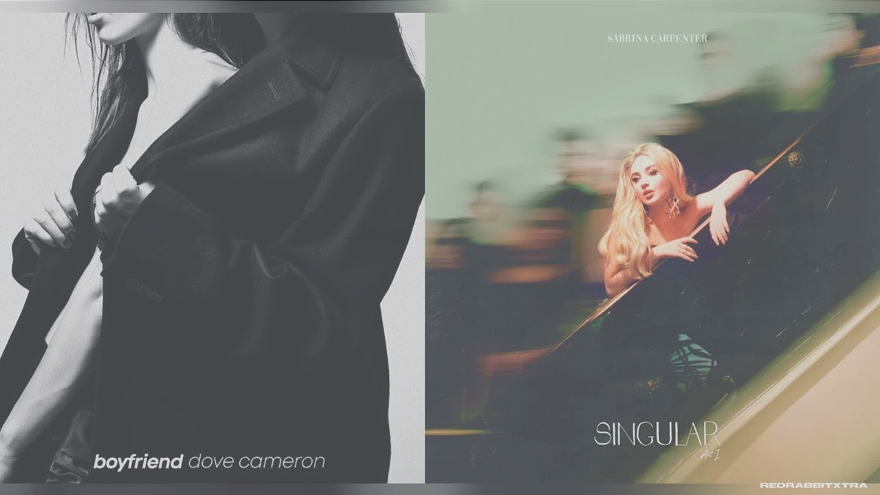 boyfriend x diamonds are forever | dove cameron & sabrina carpenter (mashup)
