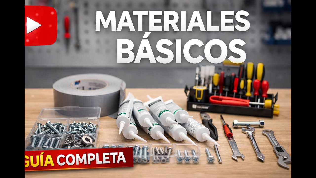 Materiales Básicos  Conociendo lo Fundamental