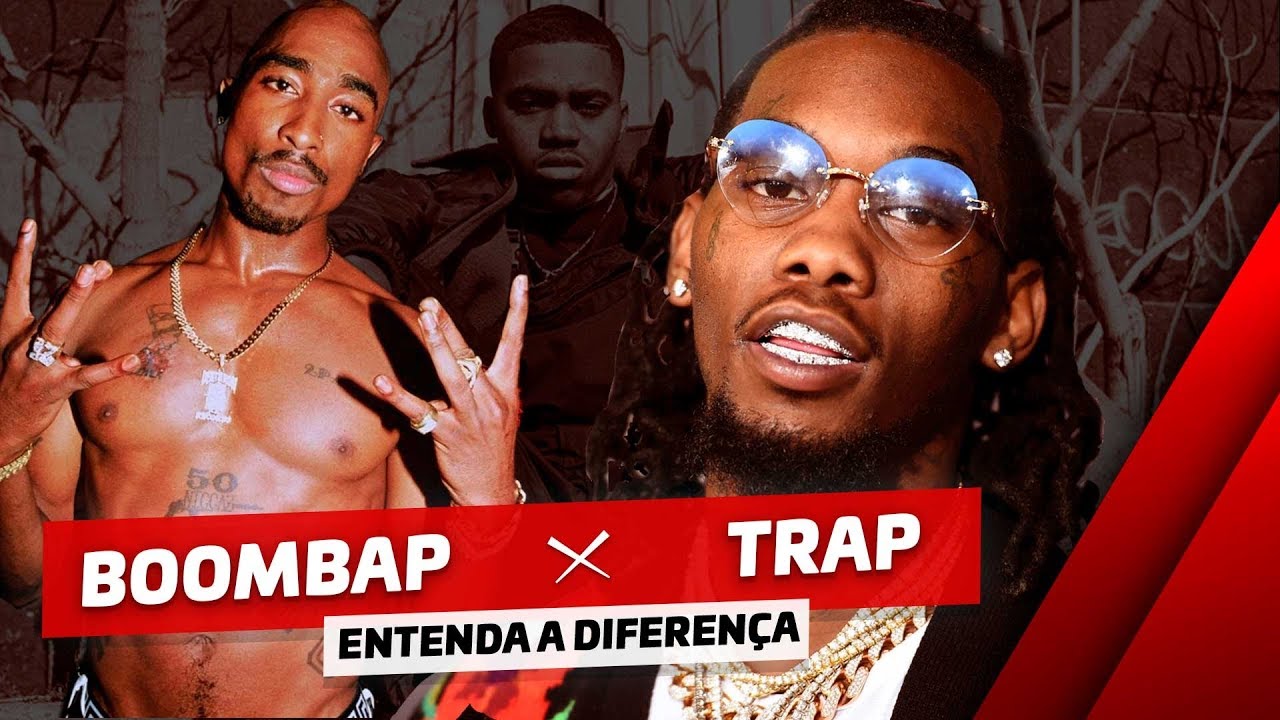 ENTENDA A DIFEREN&Ccedil;A DE BOOMBAP E TRAP
