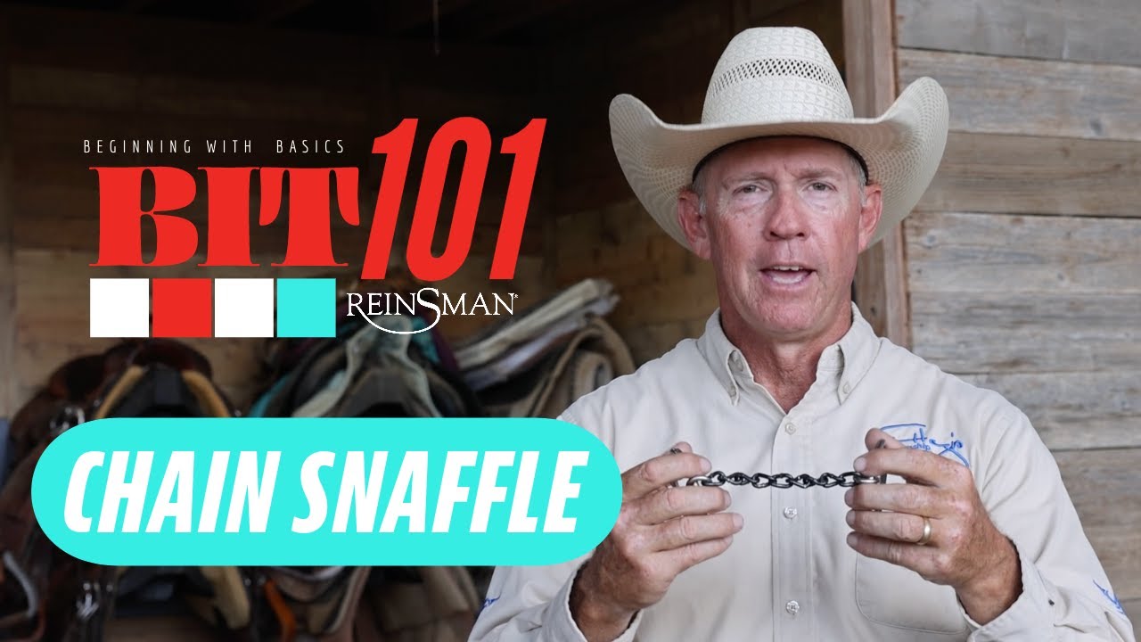 BIT 101 with Van Hargis: Chain Snaffle Bit