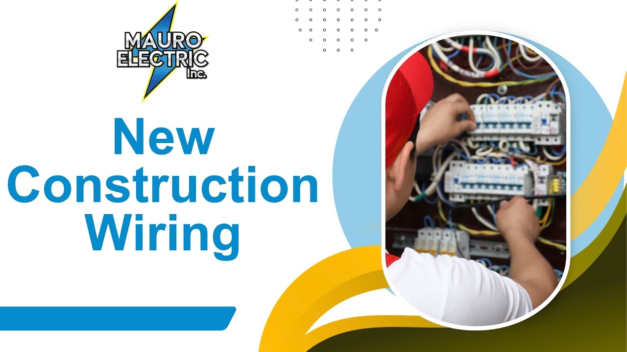 New Construction Wiring