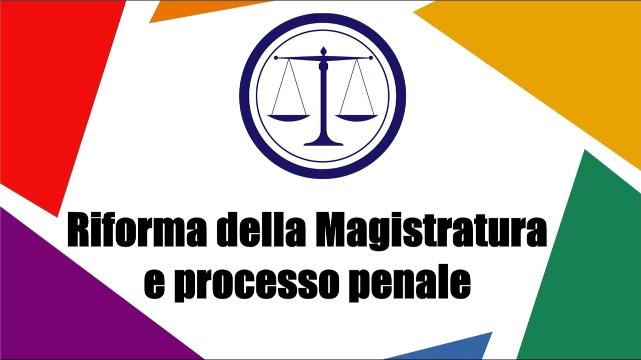 Il Processo Penale, la magistratura e il principio di imparzialità