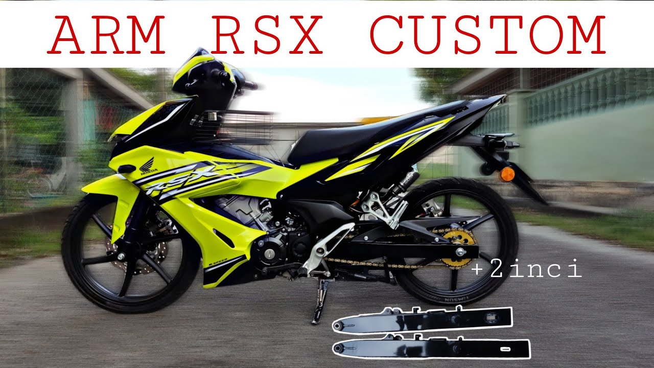 Aku pasang Arm standard Custom + 2 inci untuk RSX
