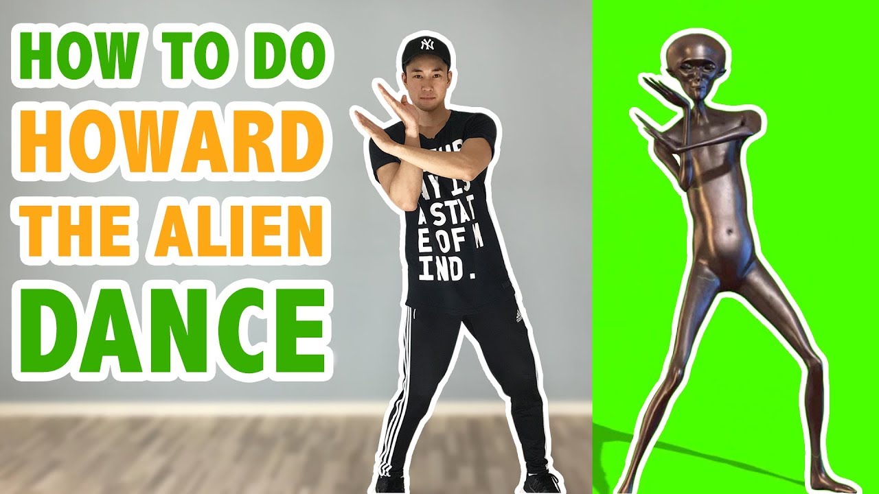 How To Do Howard The Alien Dance (Tutorial #34.1) | Learn How To Dance