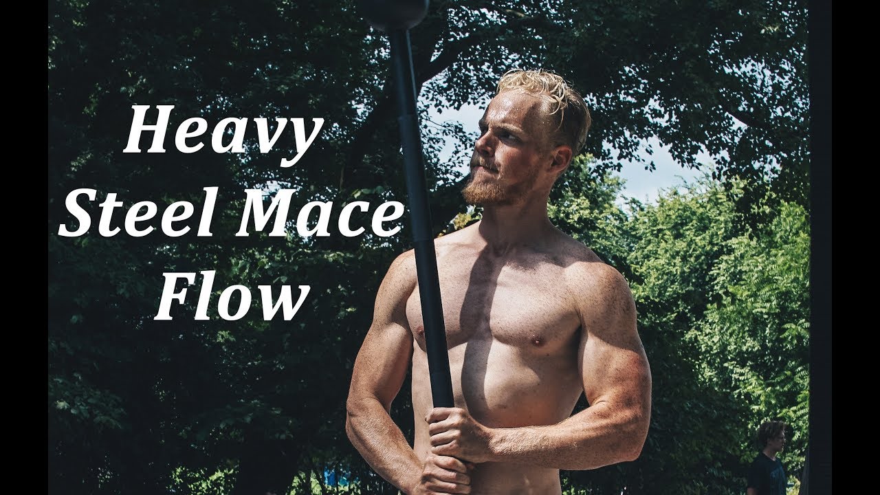 Heavy (27lbs) Steel Mace Flow - Follow Your Heart