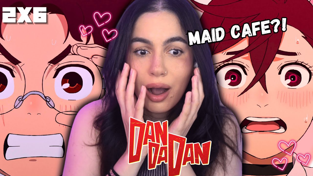 MAID CAFE & EXORCISMS? 🧿│DAN DA DAN S2 Episode 6 Reaction│ダンダダン