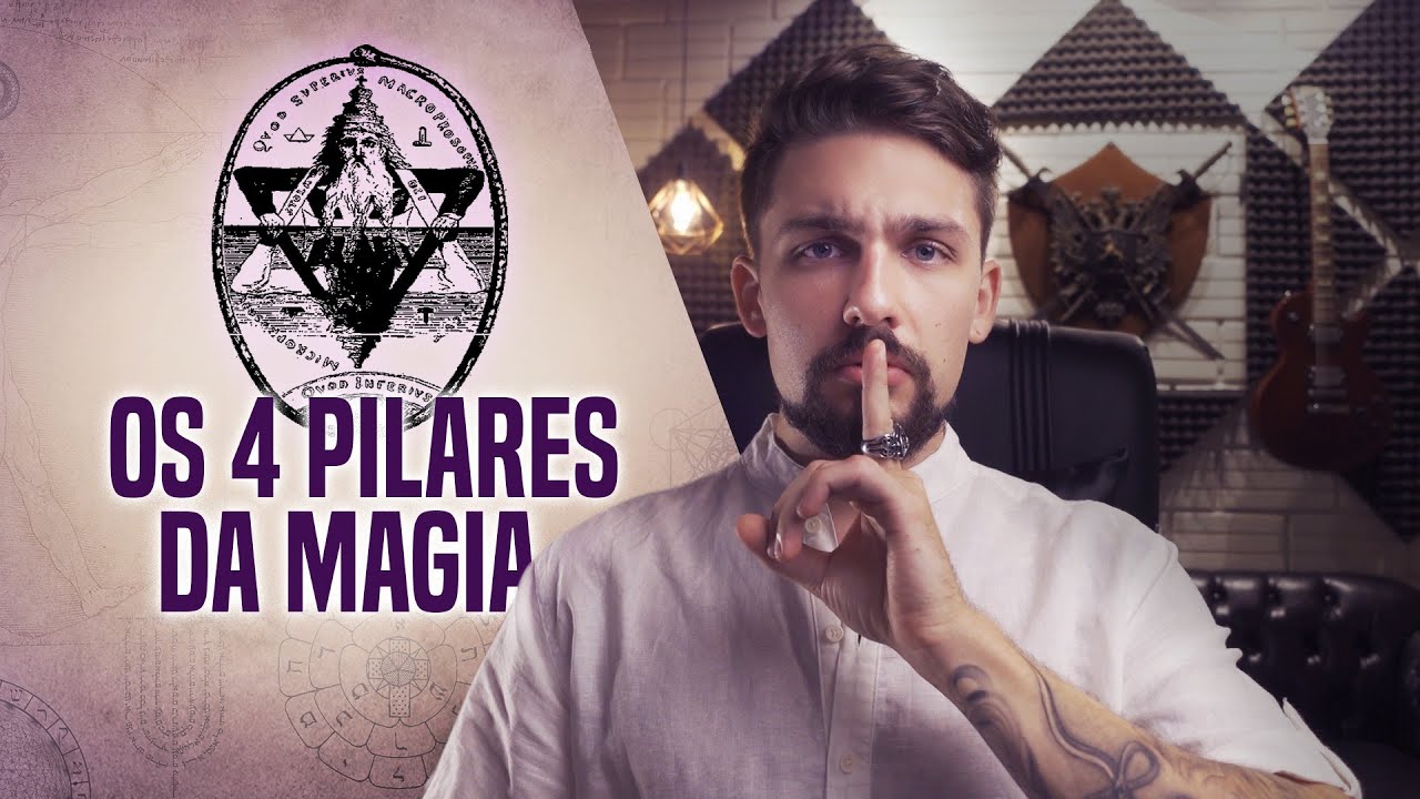 Os 4 PILARES FUNDAMENTAIS da Magia por Eliphas Levi