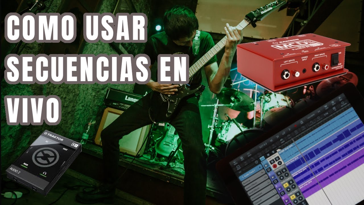 Como Usar Secuencias en Vivo