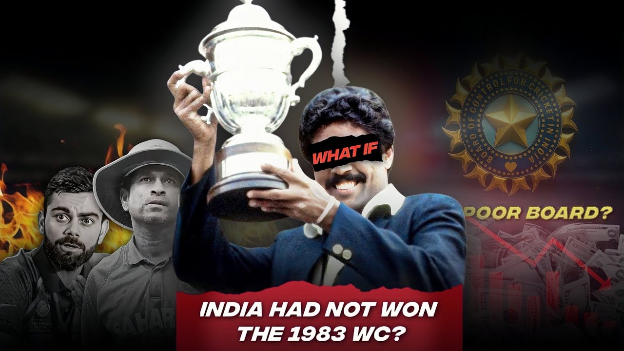 What If India Had Not Won The 1983 WC?