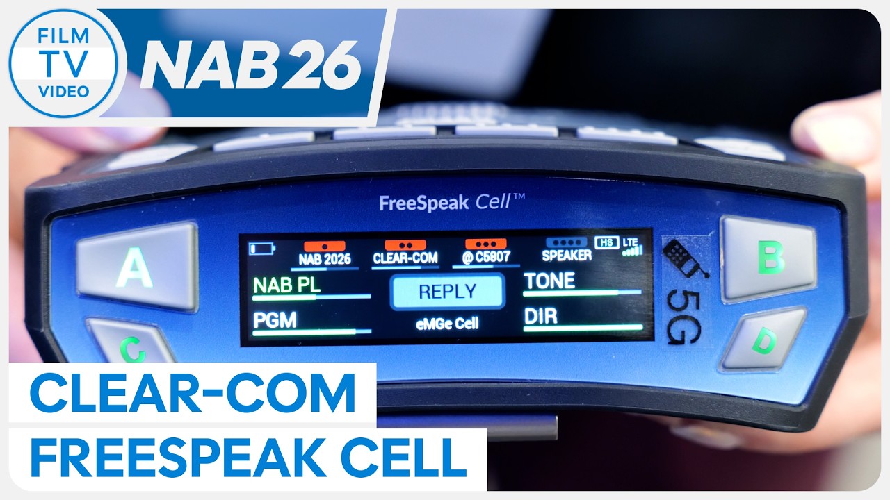 NAB26: Clear-Com FreeSpeak Cell