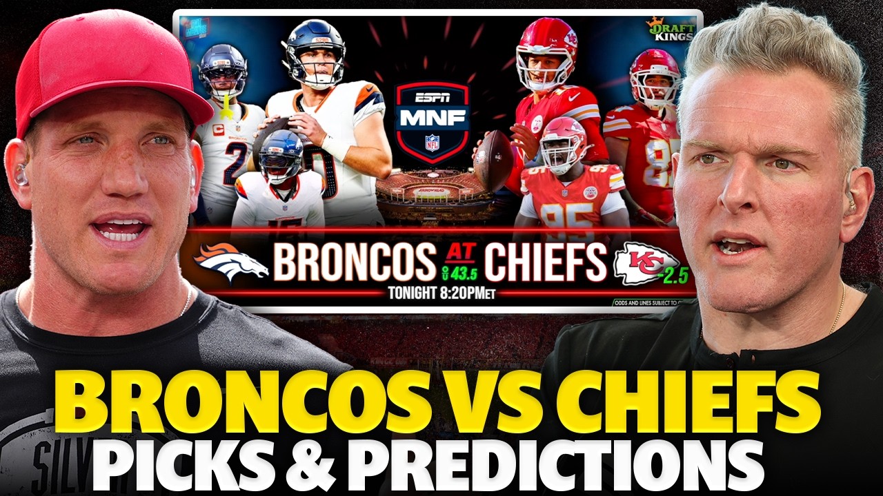 The Pat McAfee Show's Picks & Predictions For Broncos vs Chiefs on Monday Night Football