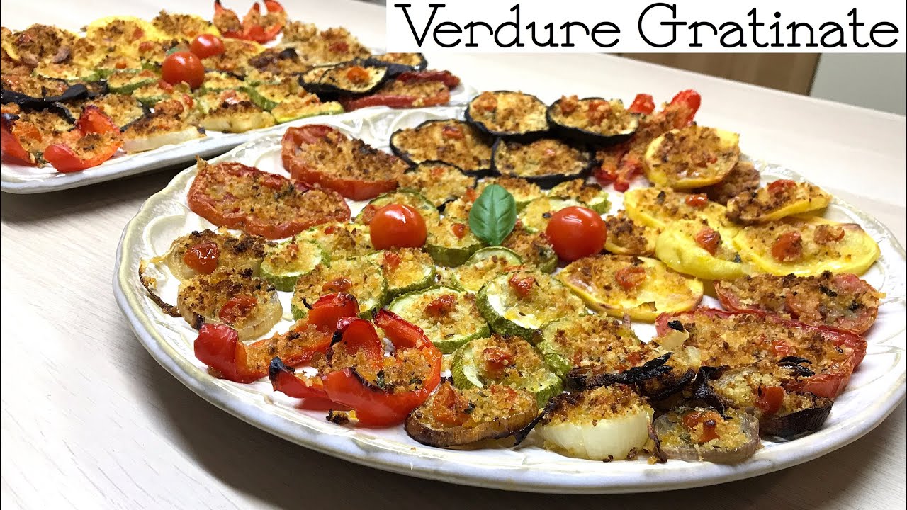 VERDURE GRATINATE SAPORITE ricetta semplice GRILLED VEGETABLES  - Tutti a Tavola