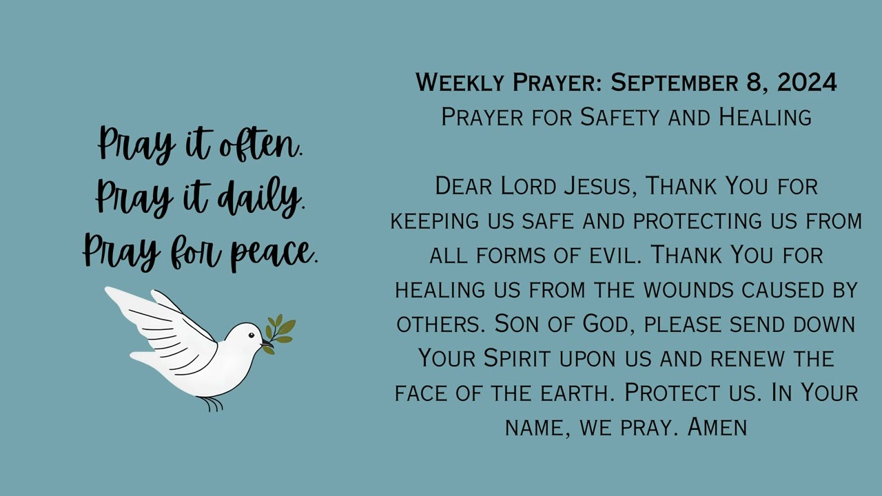 The Bilingual Catholic - Weekly Prayer - Prayer for Safety and Healing - September 8, 2024