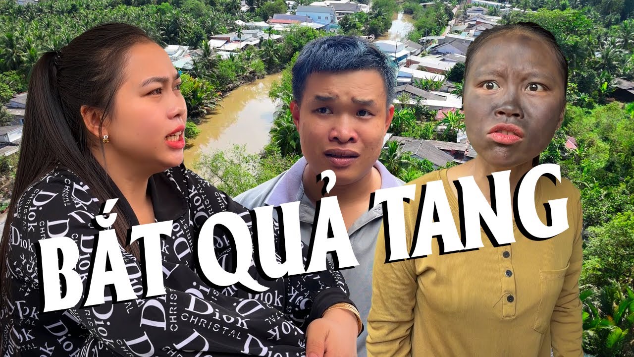 Bắt Quả Tang #videogiaitri #vochongson #nguyenhuyvlog #haihuoc #giaitri