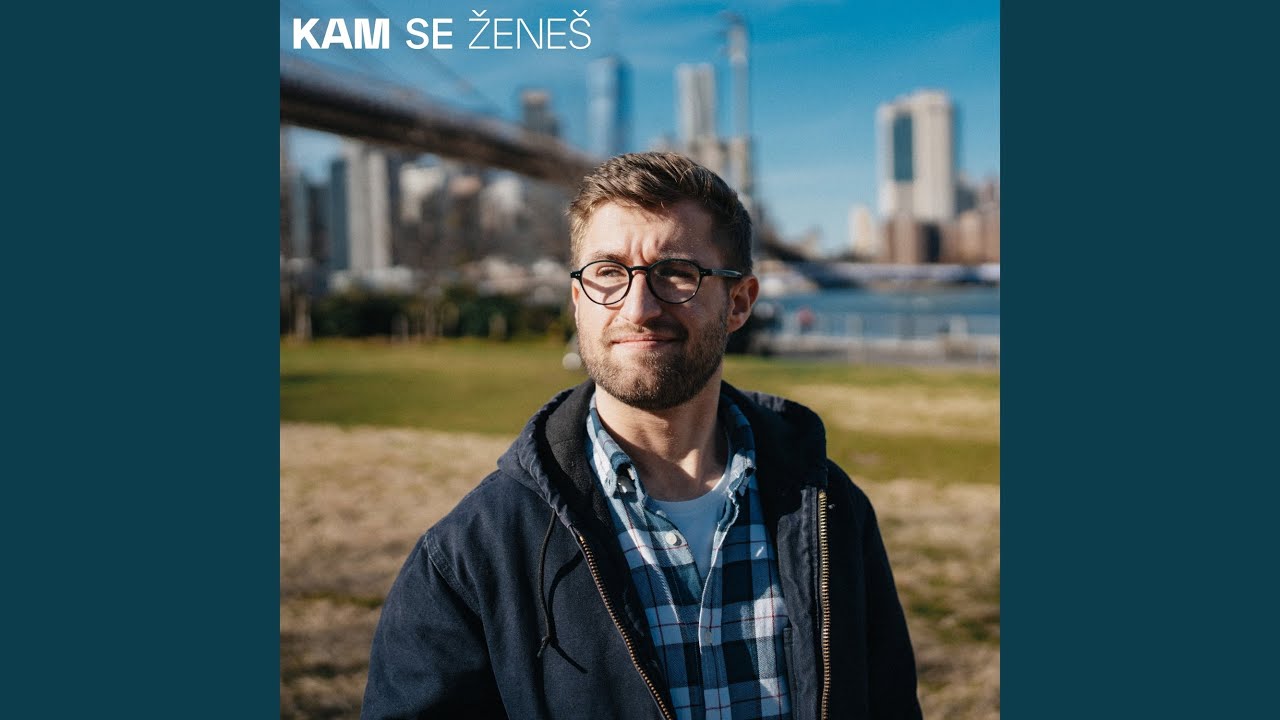 Kam se ženeš
