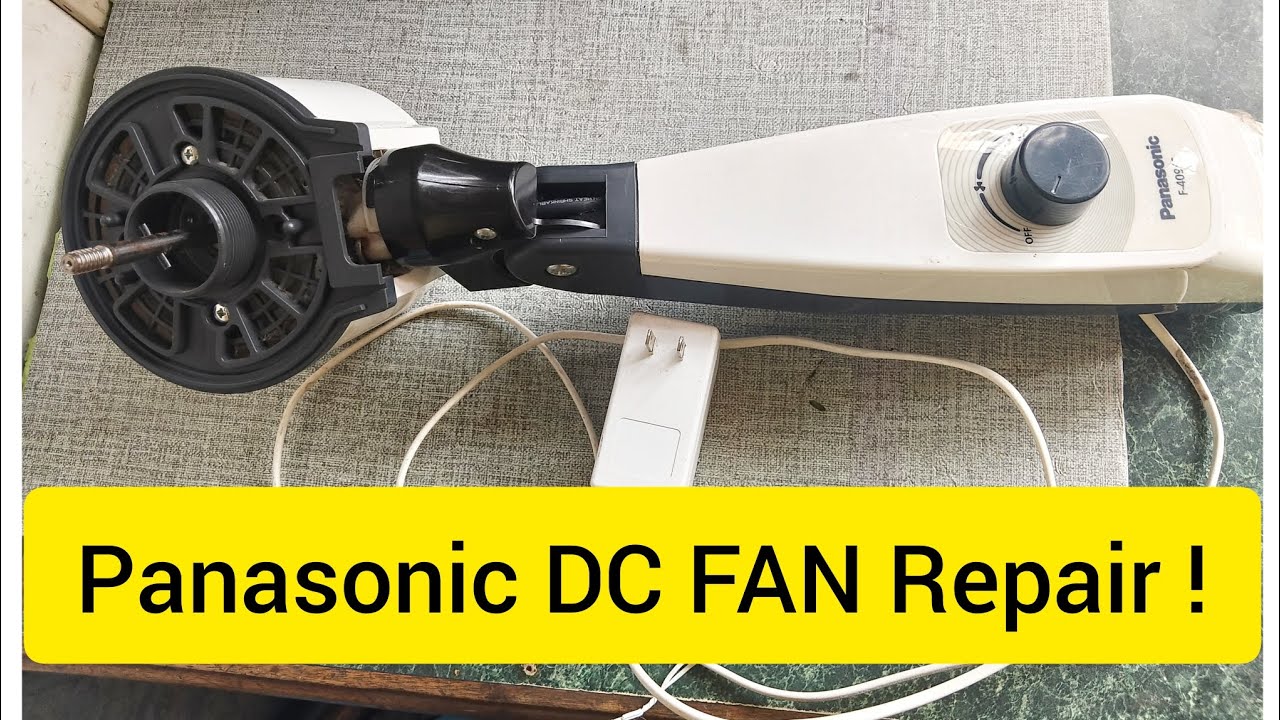 No power Panasonic DC FAN Repair #electricfan