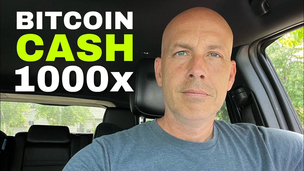 Why Bitcoin Cash Will 1000x And Dominate | BCH Price Prediction