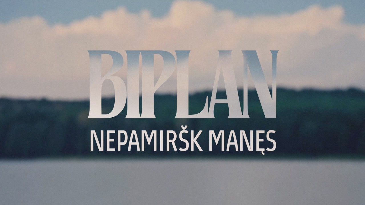 Biplan ❍ Nepamiršk manęs
