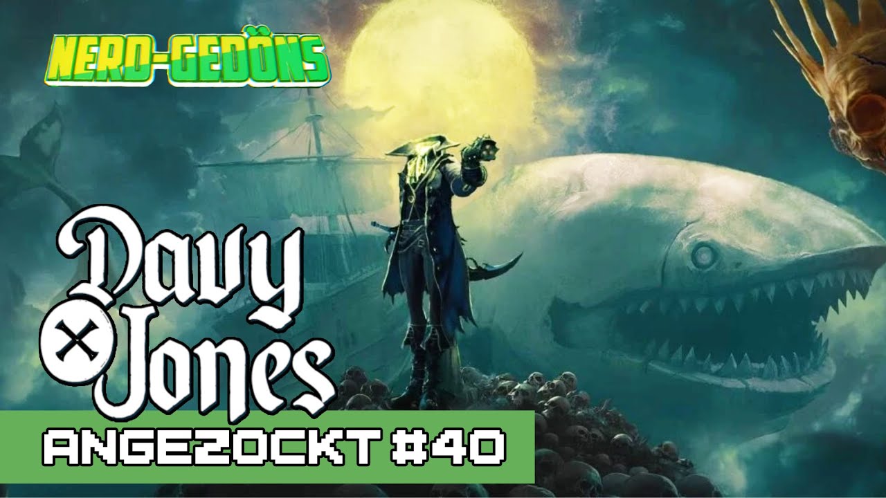 UNTOTE PIRATEN in DAVY X JONES | Angezockt #40