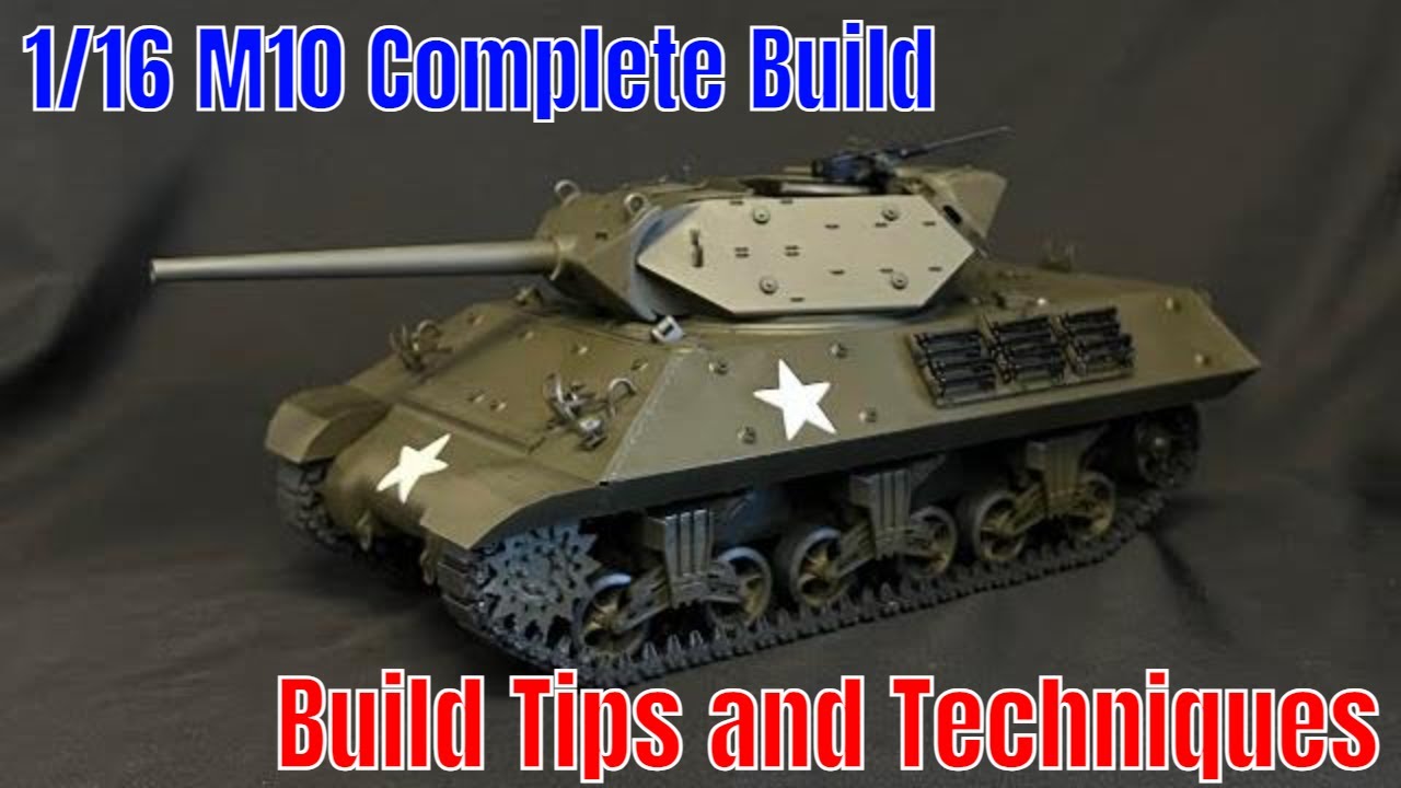 Building the New Andy's Hobby Headquarters 1/16 M10  Tank Destroyer. Tips and techniques must watch.