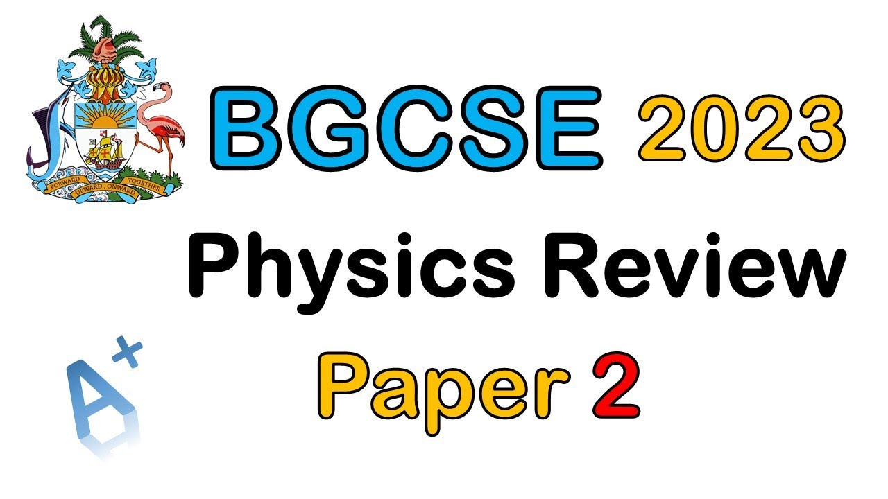 2023 BGCSE Physics Paper 2