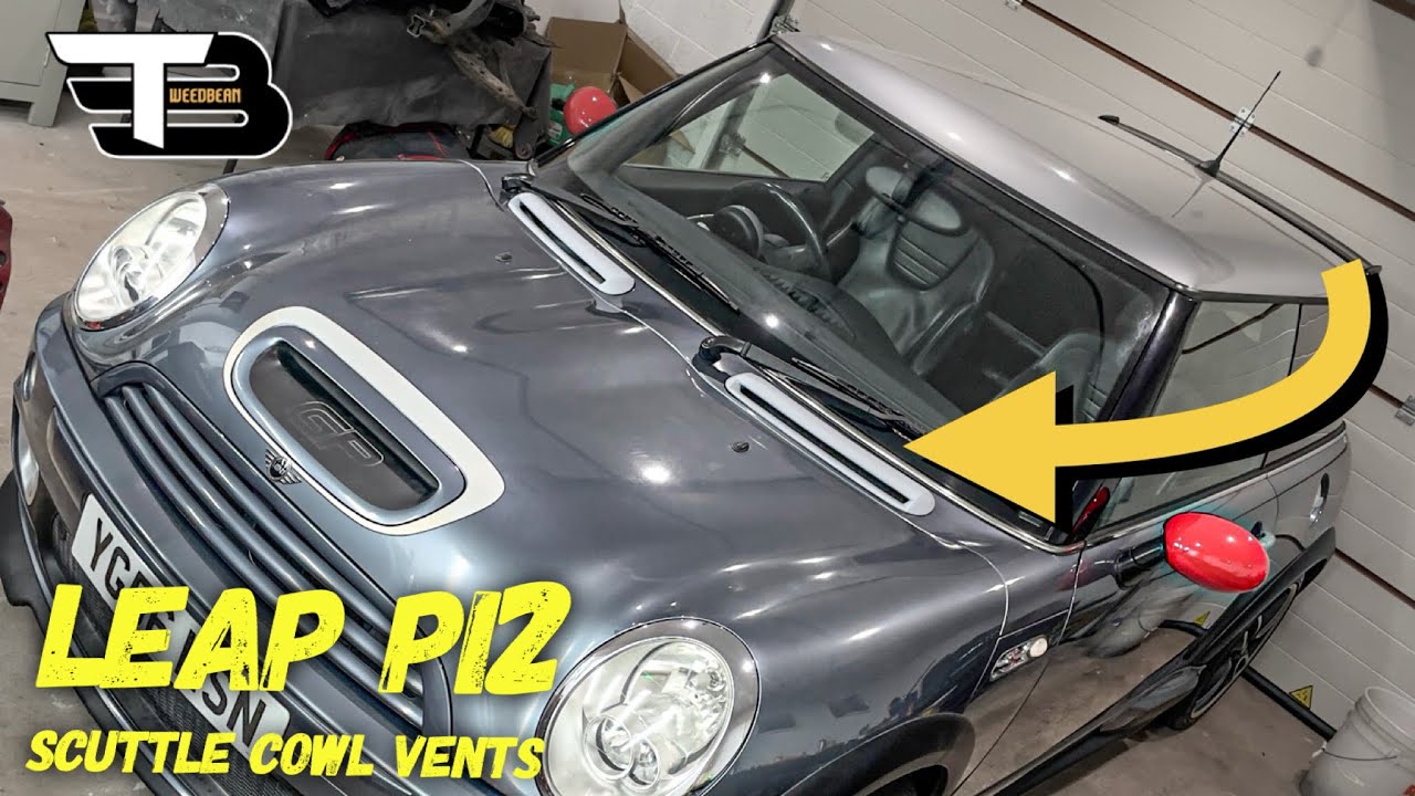 Mini Leap How to fit Cowl Scoops Vents same for both PI2 and PI5 PIV R53 R50 R52