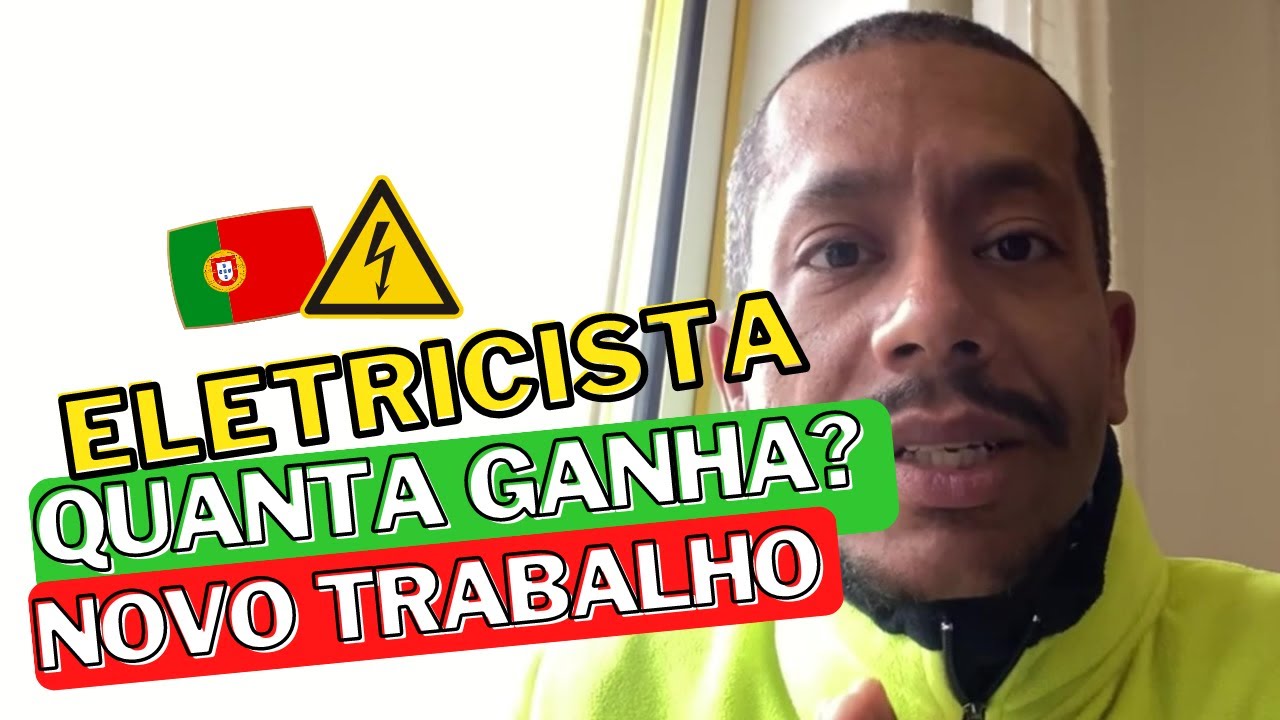 Quanto ganha um eletricista em Portugal | Meu novo trabalho 🇵🇹