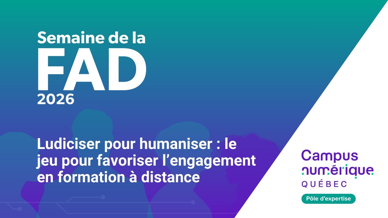 Ludiciser pour humaniser : le jeu pour favoriser l’engagement en formation à distance