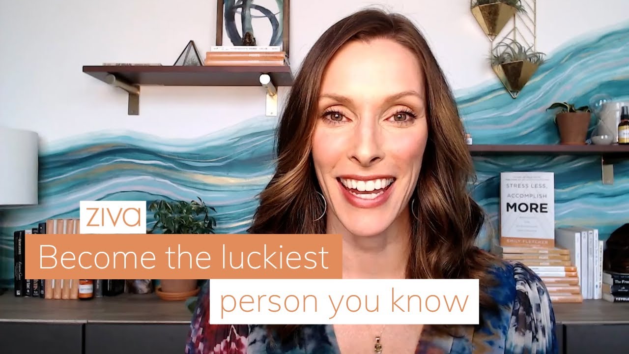How to Curate and Cultivate Luck in Your Life | Ziva Meditation