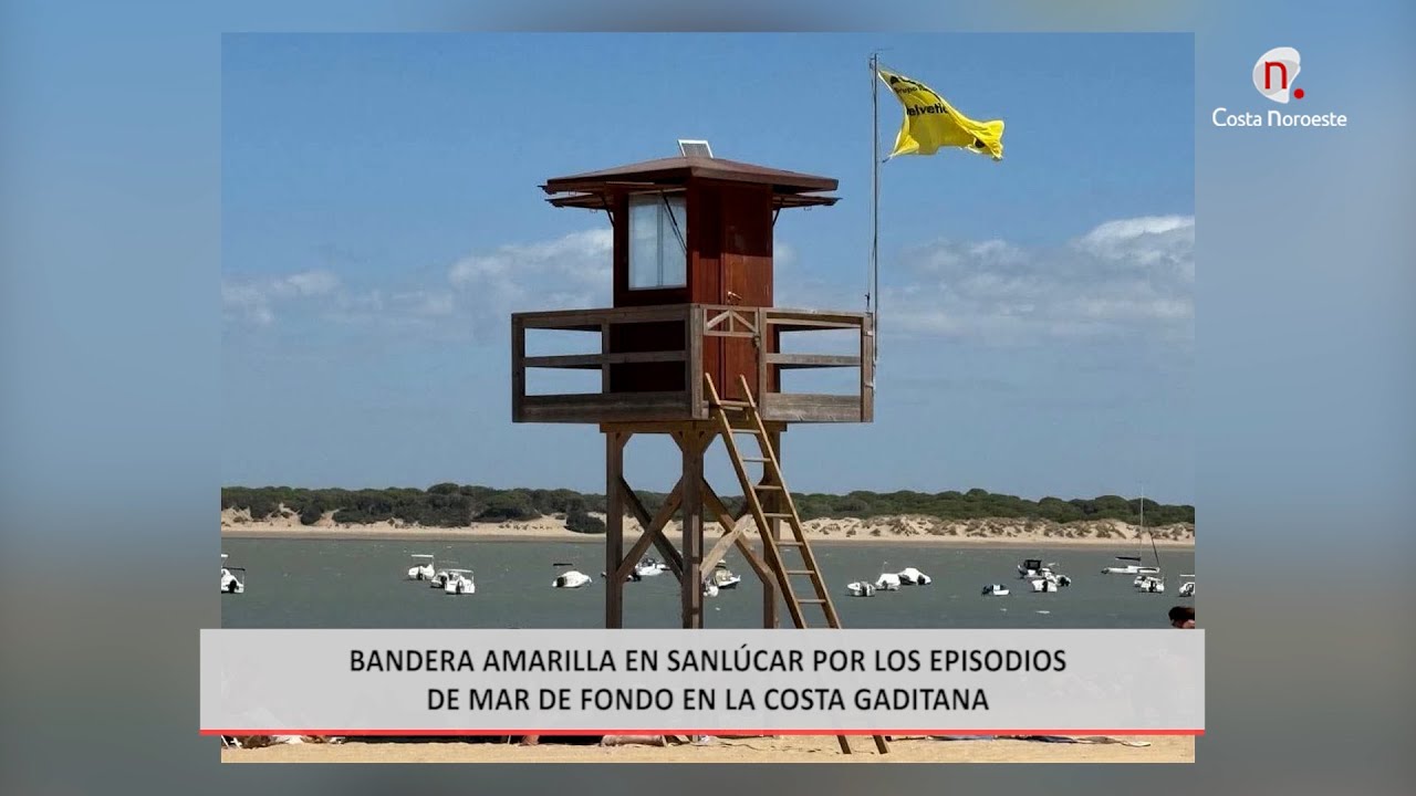 Noticias. Bandera Amarilla en Sanlúcar por los episodios de mar de fondo en la costa gaditana