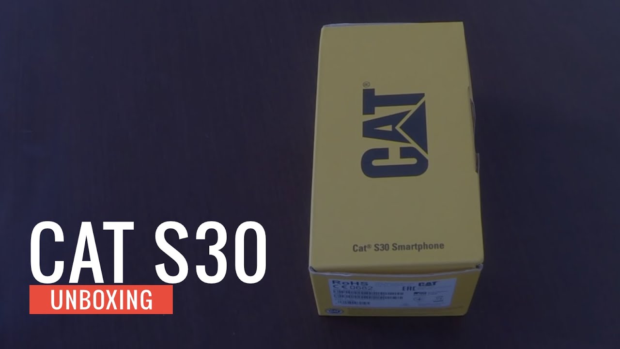 CAT S30 - unboxing rozpakowanie PL