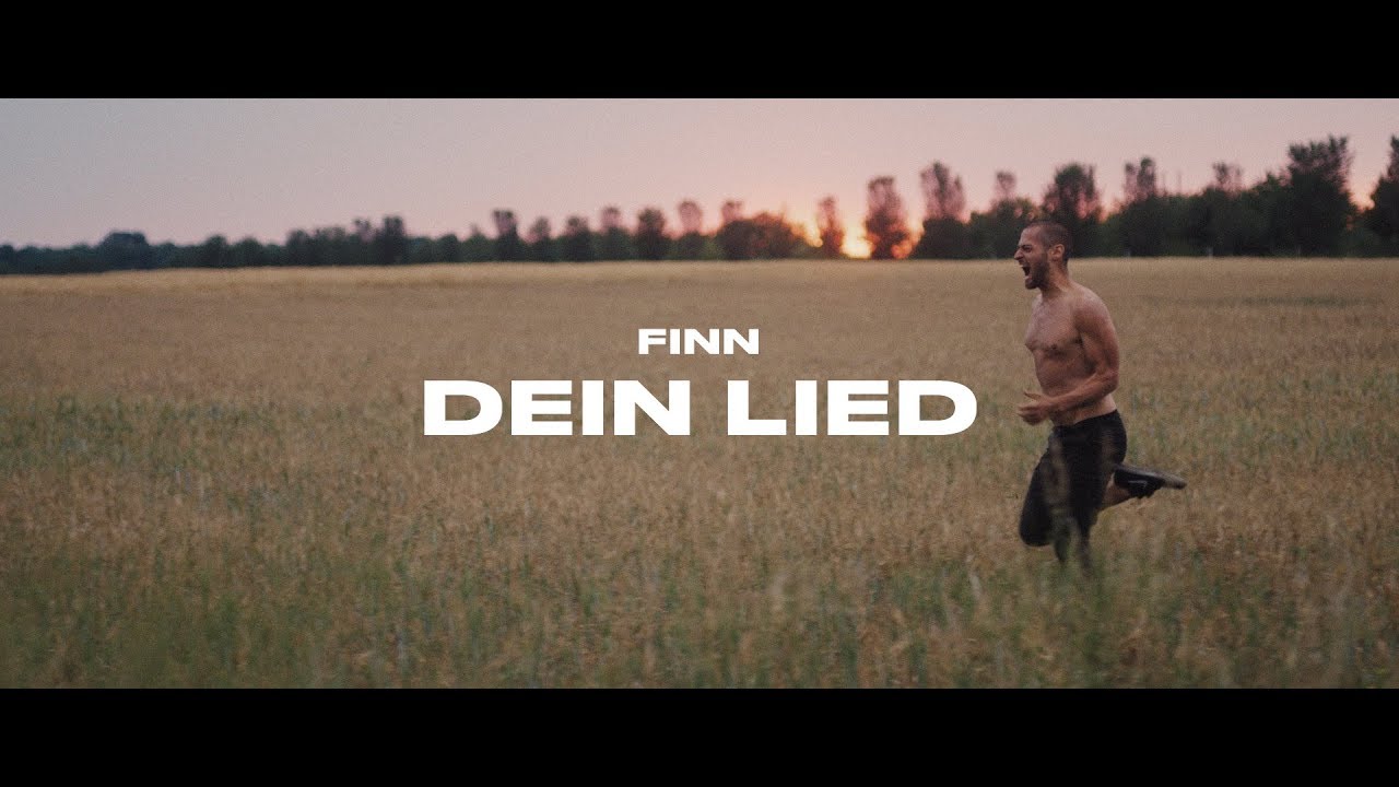 FINN - Dein Lied (Official Video)