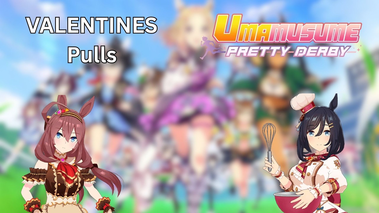 VALENTINES PULLS || Umamusume Pretty Derby