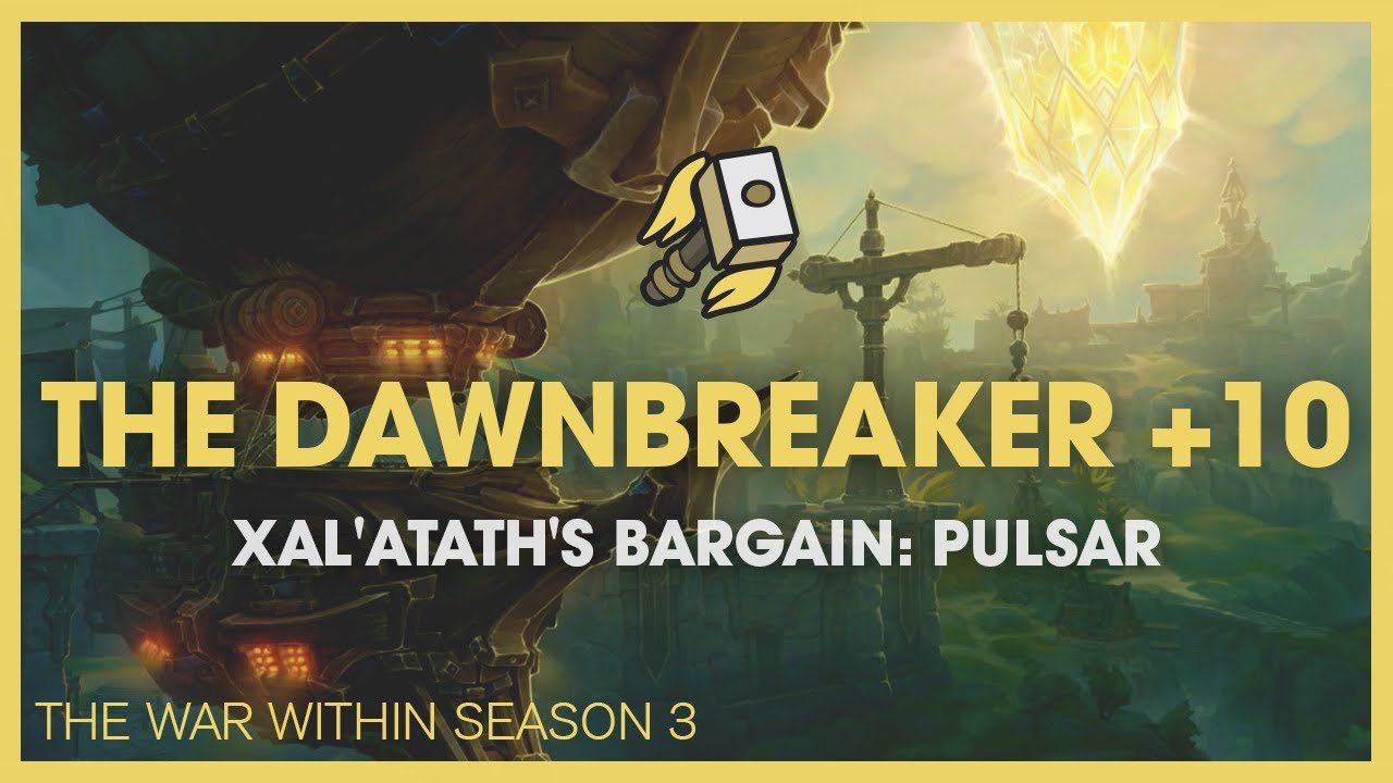 Retribution Paladin | The Dawnbreaker +10 Xal'atath's Bargain Pulsar | The War Within Mythic S3