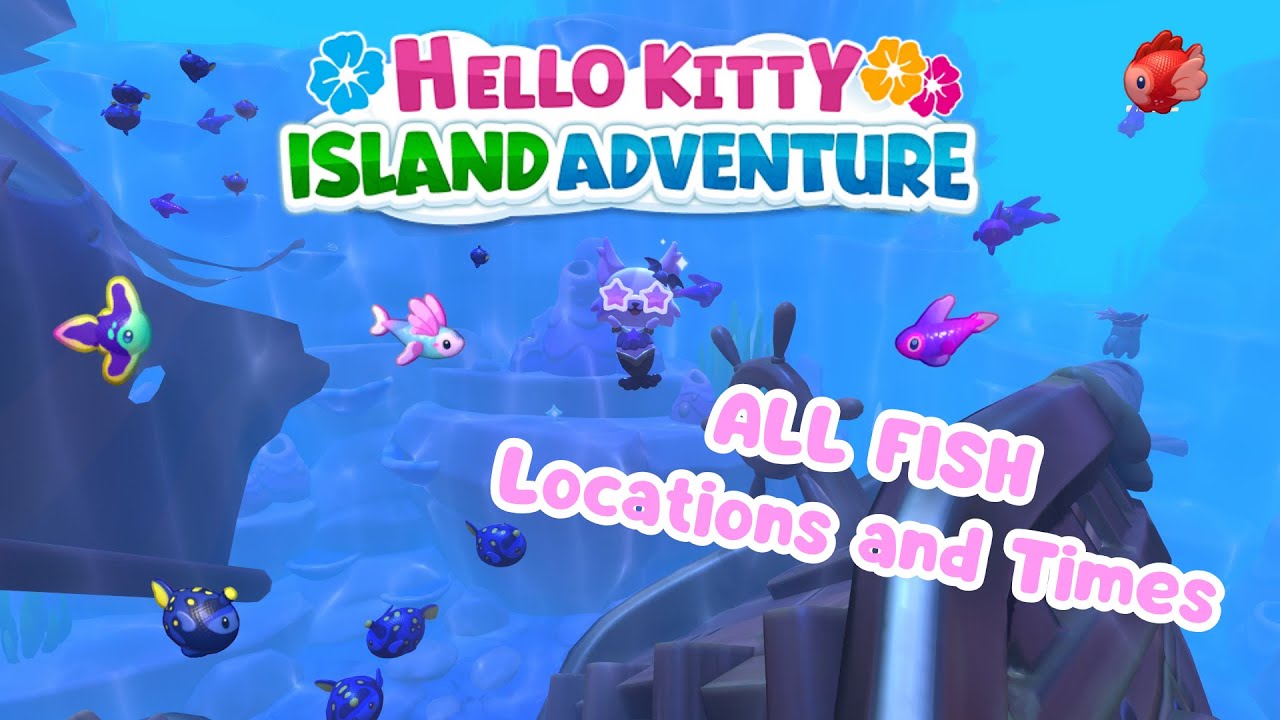 ALL Fishing Locations and Times - Hello Kitty Island Adventure