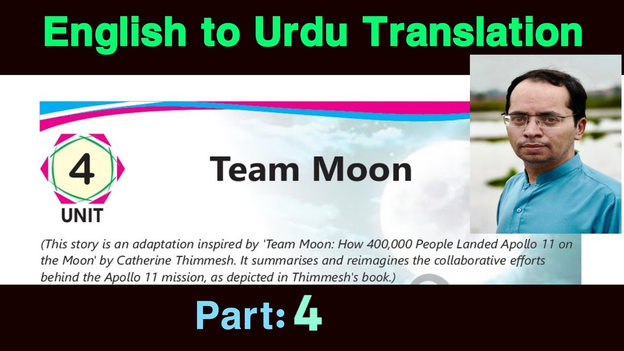 Team Moon Paragraph 4 Translation | English to Urdu | Class 11 English SNC 2025 Lesson 4 | Class XI
